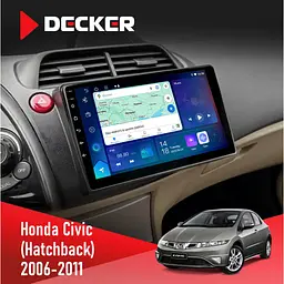 Штатна магнітола Honda Civic 2006-2011 (Hatchback) Decker D10-007 4x64, DSP, 360, 4G Decker (НФ-00008740)