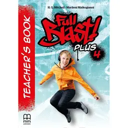 Full Blast! Plus 4 Teacher's Book