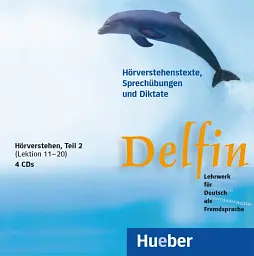 Delfin, 4 Audio-CDs, Hörverstehen, Teil 2 Lekt. 11–20