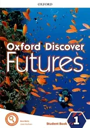 Oxford Discover Futures 1. Student's Book
