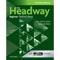 New Headway Beginner. Teacher's Book and Teacher's Resource Disc - Аманда Маріс