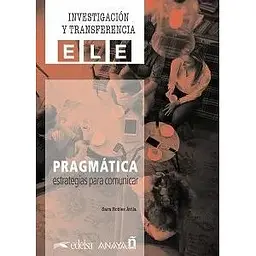 Pragmática: Estrategias para comunicar