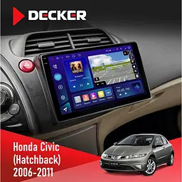 Штатна магнітола Honda Civic 2006-2011 (Hatchback) Decker D10-009 4x64, DSP, 4G, 2k Decker (НФ-00008740)