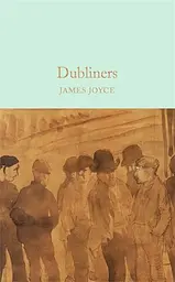 Macmillan Collector's Library: Dubliners - мініатюра 2