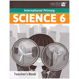 Science International Primary 6. Teacher's Book with CD -