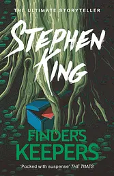 Finders Keepers - Стивен Кинг