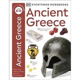 Eyewitness Workbooks. Ancient Greece -