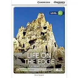 CDIR B1 Life on the Edge: Extreme Homes (Book with Online Access)