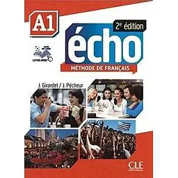 Echo 2e édition A1 Livre + DVD-Rom + livre-web