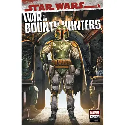 Star Wars. War of the Bounty Hunters Alpha (2021 Marvel) #1ILLUMINATI.A - Чарльз Соул
