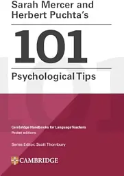 Sarah Mercer and Herbert Puchta's 101 Psychological Tips
