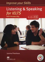Improve your Skills for IELTS 6.0-7.5 Listening & Speaking + key + Audio CDs + MPO