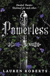 Powerless - Лорен Робертс