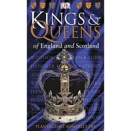 Kings & Queens of England and Scotland - Plantagenet Somerset Fry