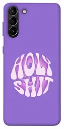 Чохол Demsky Holy shit для Samsung Galaxy S21+