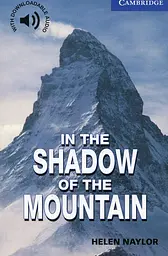 CER 5 In the Shadow of the Mountain