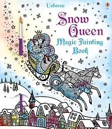 Magic Painting Book: Snow Queen