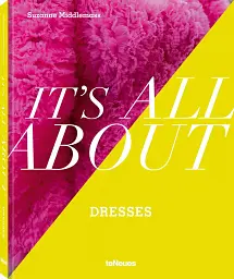 It’s All About Dresses - мініатюра 2
