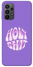 Чохол Demsky Holy shit для Samsung Galaxy A23 4G