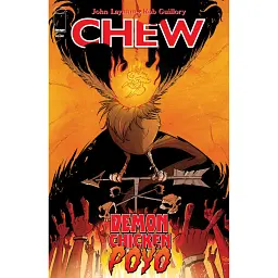 Chew: Demon Chicken Poyo (2016) #1A - Джон Лейман