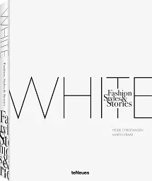 The White Book: Fashion, Styles & Stories