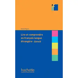 Collection F. Lire et comprendre en français langue étrangère - Естель Рікуа