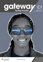 Gateway to the World C1 Workbook with Digital Workbook