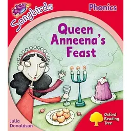 Oxford Reading Tree Songbirds Phonics: Level 4: Queen Anneena's Feast - Джулія Дональдсон - мініатюра 1