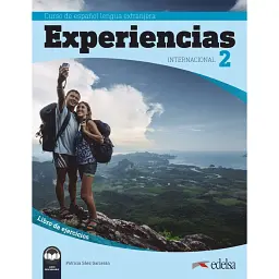 Experiencias Internacional A2. Libro de ejercicios + audio descargable - Патрісія Саес Гарсеран