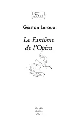 Le Fantome de l’Opera - Ґастон Леру - мініатюра 3
