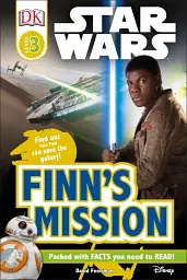 DK Readers 3: Star Wars. Finn's Mission