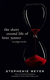 The Short Second Life of Bree Tanner - Стефані Маєр