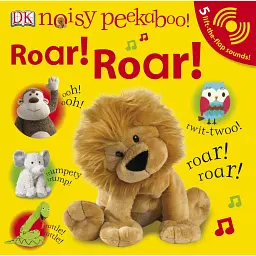 Noisy Peekaboo! Roar! Roar! -