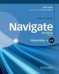 Navigate Elementary A2 Workbook With Key and CD Pack