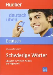 Deutsch uben. Band. 7 Schwierige Worter - Йоганнес Шуманн - мініатюра 2