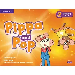 Pippa and Pop 2 Activity Book British English - Керолайн Ніксон