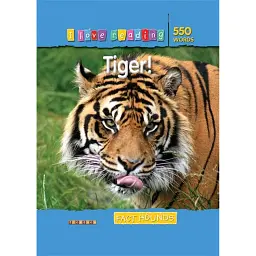 I Love Reading. 550 Words. Tiger! - Monica Hughes - мініатюра 1