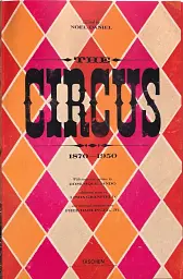 The Circus. 1870s-1950s - мініатюра 3
