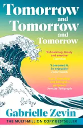 Tomorrow, and Tomorrow, and Tomorrow - Габриэль Зевин