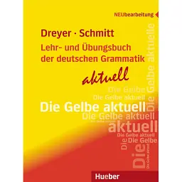 Lehr- und Ubungsbuch der deutschen Grammatik. Aktuell - Ріхард Шмітт