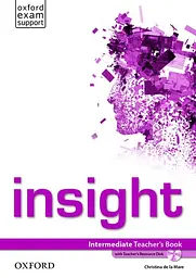 Insight. Intermediate Teacher's Book with Teacher's Resource Disk