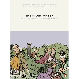 The Story of Sex - Філіпп Брено