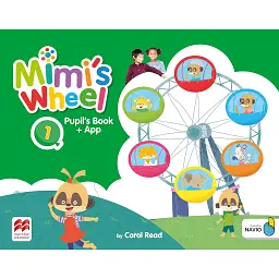 Mimi's Wheel. Level 1. Pupil's Book with Navio App - Керол Рід