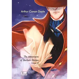 The Adventures of Sherlock Holmes. Volume III - Артур Конан-Дойл