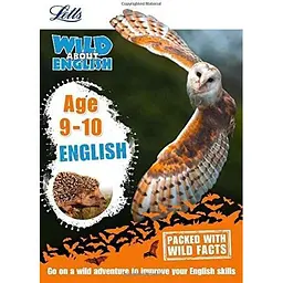Letts Wild About English: English Age 9-10