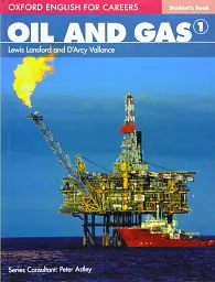 Oxford English For Careers. Oil And Gas 1. Student Book - Льюїс Ленсфорд - мініатюра 2