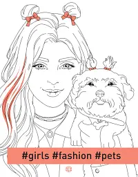 Розмальовка #Girls#Fashion#Pets