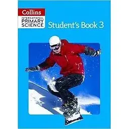 Collins International Primary Science 3 Student's Book