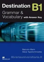 Destination Grammar B1: Student's Book with Key