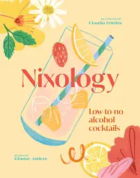 Nixology. Low-to-no alcohol cocktails - мініатюра 2